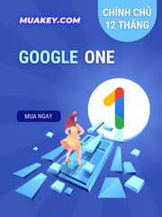 Nâng Cấp Bộ Nhớ Google One - Google Drive Chính Chủ 12 Tháng